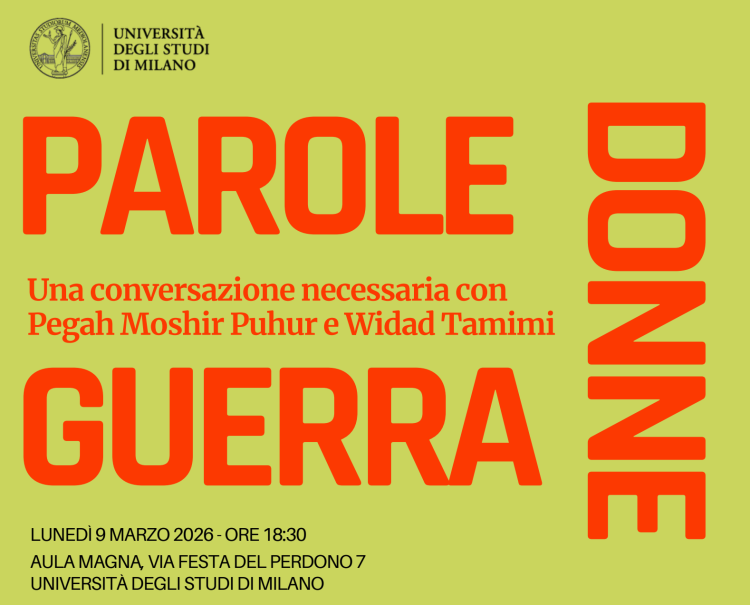 Donne e guerra, alla Statale di Milano l’incontro con Pegah Moshir Puhur e Widad Tamimi