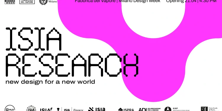 ISIA Research – New Design for a New World: design come laboratorio del futuro alla Milano Design Week